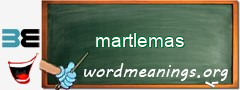 WordMeaning blackboard for martlemas